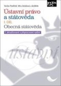 Pavlíček Václav: Ústavní právo a státověda I. díl - Obecná státověda