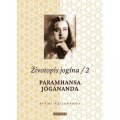 Kriyananda Swami: Životopis jogína 2 - Paramahansa Jógánanda