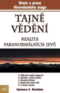 Markides Kyriacos C.: Tajné vědění - Realita paranormálních jevů