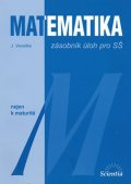 Vocelka Jindřich: Matematika - zásobník úloh pro SŠ