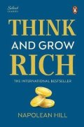 Hill Napoleon: Penguin Select Classics: Think and Grow Rich