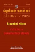 neuveden: Aktualizace IV/1 2024 Stavební zákon, Vyhláška o dokumentaci staveb