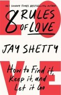 Shetty Jay: 8 Rules of Love