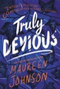 Johnsonová Maureen: Truly Devious : A Mystery
