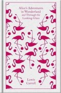 Carroll(nepoužívat) Lewis: Alice\´s Adventures in Wonderland : AND Through the Looking Glass