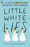 Barnes Jennifer Lynn: Little White Lies: From the bestselling author of The Inheritance Games