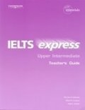 Hallows Richard: IELTS Express Upper Intermediate Teacher´s Guide
