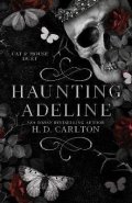 Carlton H. D.: Haunting Adeline