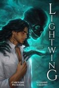 Peckham Caroline: Lightwing (Book 2 in the Crown of Hearts & Chaos Series)