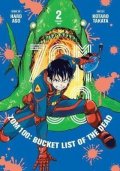 Aso Haro: Zom 100: Bucket List of the Dead 2