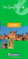 kolektiv autorů: Europe : Michelin Green Guide