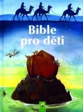 neuveden: Bible pro děti