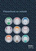 Brázda Radim: Filozofové ve městě