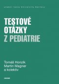 Honzík Tomáš: Testové otázky z pediatrie