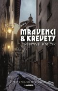 Krejčík Přemysl: Mravenci a krevety