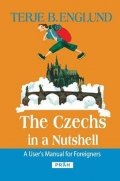Englund Terje B.: The Czechs in a Nutshell