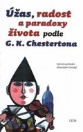 Tomský Alexander: Úžas, radost a paradoxy života podle G. K. Chestertona
