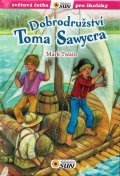 Twain Mark: Dobrodružství Toma Sawyera - Světová četba pro školáky