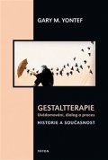 Yontef Gary M.: Gestaltterapie - Uvědomování, dialog a proces