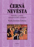 Erben Karel Jaromír: Černá nevěsta