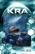 Obluk Pavel: Kra (Evropská space-opera)