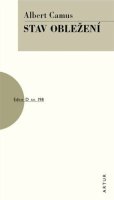 Camus Albert: Stav obležení