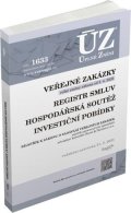 neuveden: ÚZ 1633 Veřejné zakázky, Ochrana hospodářské soutěže, Veřejná podpora, Inve