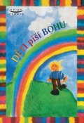 Marshall Eric: Děti píší Bohu