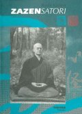 Kaisen Roshi: Zazen Satori