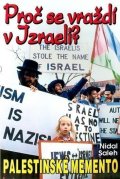 Saleh Nidal: Proč se vraždí v Izraeli? - Palestinské memento