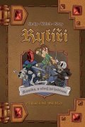 Shuky, Waltch, Novy: Rytíři 3 - Ztracené město