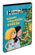 Kerekesová Katarína: Mimi & Líza: Záhada vánočního světla (DVD)