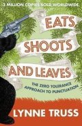 Trussová Lynne: Eats, Shoots & Leaves