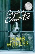 Christie Agatha: Dumb Witness