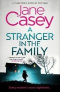 Caseyová Jane: Stranger in the Family