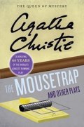 Christie Agatha: The Mousetrap and Other Plays