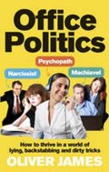 James Oliver: Office Politics