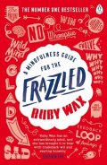 Wax Ruby: A Mindfulness Guide for the Frazzled