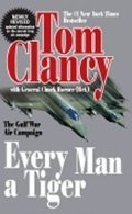 Clancy Tom: Every Man a Tiger