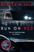 -: Run On Red