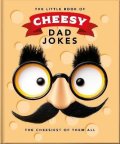 -: Little Book of Cheesy Dad Jokes