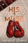 Cowan Hannah: His Greatest Muse