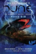 Herbert Frank: Dune: The Graphic Novel, Book 2: Muad´Dib