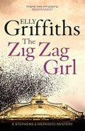 Griffiths Elly: The Zig Zag Girl: The Brighton Mysteries 1