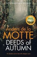 Motte Anders de la: Deeds of Autumn