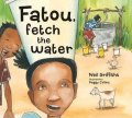 Griffiths Neil: Fatou Fetch the Water