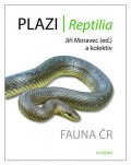 Moravec JIří: Plazi - Fauna ČR