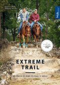 Hackl Bernard: Extreme trail - Od práce ze země po práci v sedle