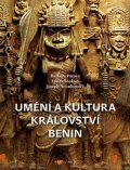 Půtová Barbora: Umění a kultura království Benin