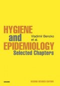 Bencko Vladimír: Hygiene and Epidemiology Selected Chapters